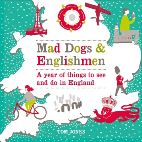Mad Dogs and Englishmen (inbunden, eng)