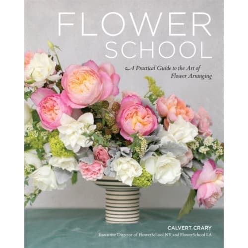 Flower School (inbunden, eng)