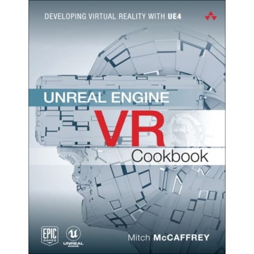 Unreal Engine VR Cookbook (häftad, eng)