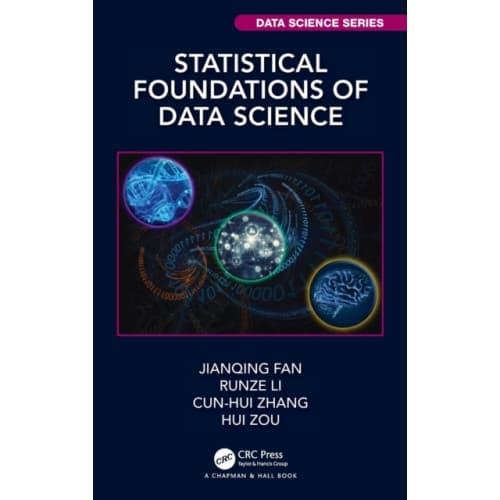 Statistical Foundations of Data Science (inbunden, eng)