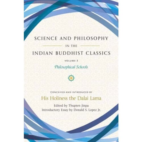 Science and Philosophy in the Indian Buddhist Classics, Vol. 3 (inbunden, eng)