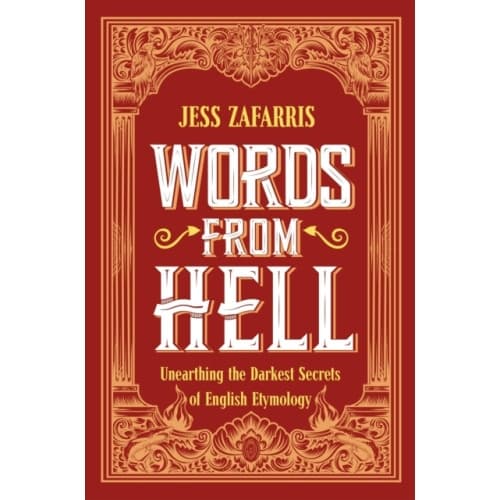Words from Hell (inbunden, eng)