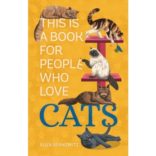 This Is a Book for People Who Love Cats (inbunden, eng)