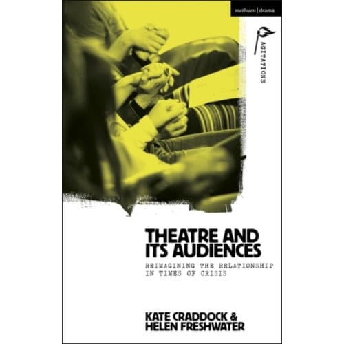 Theatre and its Audiences (häftad, eng)