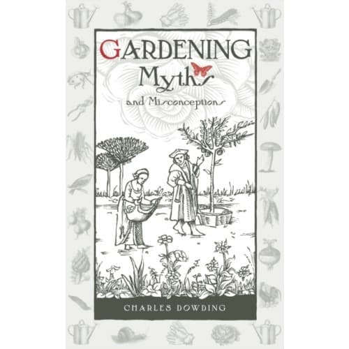 Gardening Myths and Misconceptions (inbunden, eng)