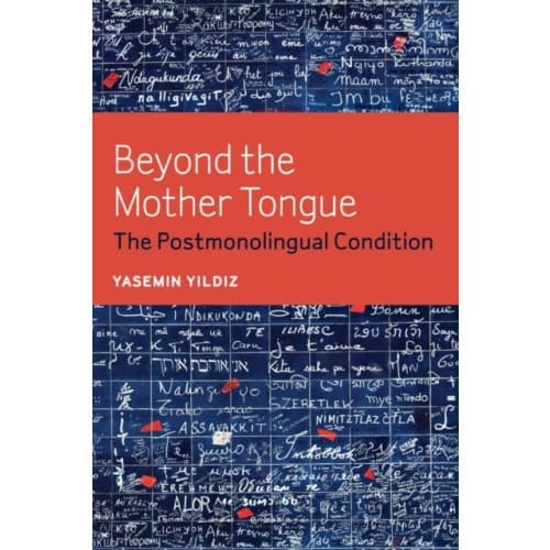 Beyond the Mother Tongue (häftad, eng)