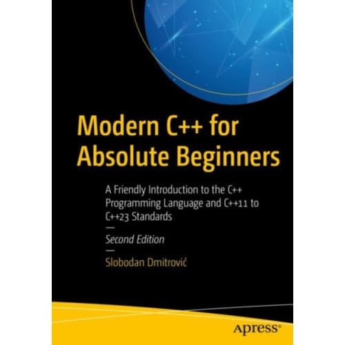 Modern C++ for Absolute Beginners (häftad, eng)