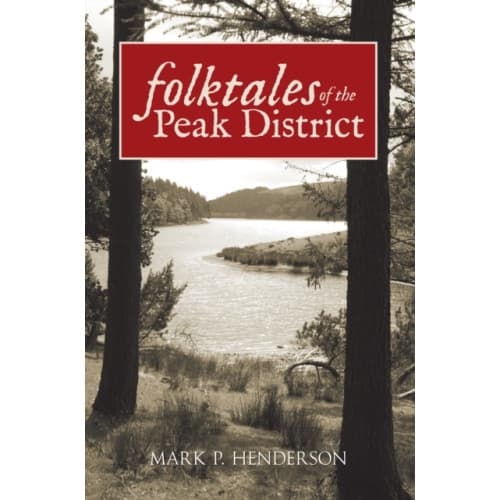 Folktales of the Peak District (häftad, eng)