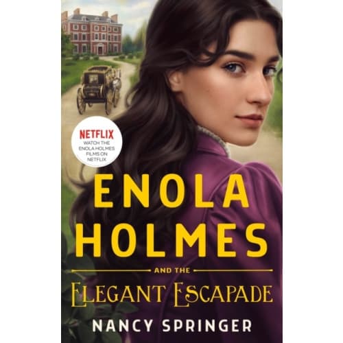 Enola Holmes and the Elegant Escapade (inbunden, eng)