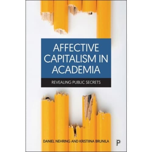 Affective Capitalism in Academia (inbunden, eng)