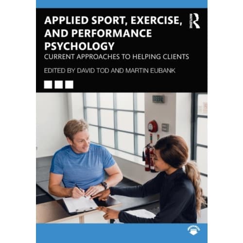 Applied Sport, Exercise, and Performance Psychology (häftad, eng)