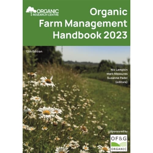 Organic Farm Management Handbook 2023 (häftad, eng)