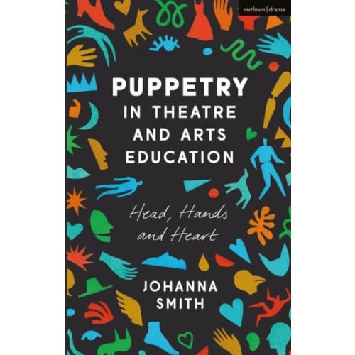 Puppetry in Theatre and Arts Education (häftad, eng)