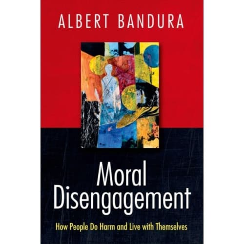 Moral Disengagement (inbunden, eng)