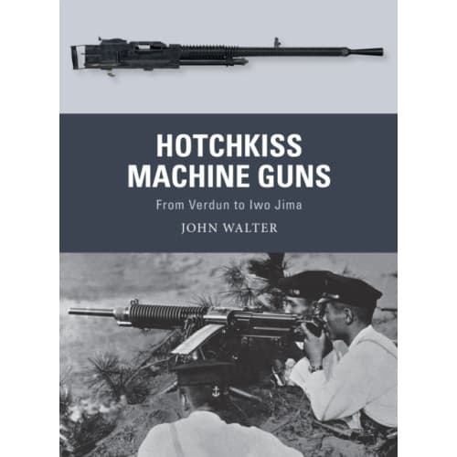 Hotchkiss Machine Guns (häftad, eng)