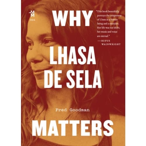 Why Lhasa de Sela Matters (häftad, eng)