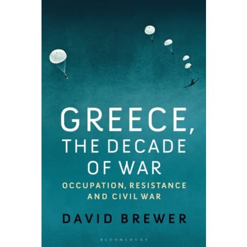 Greece, the Decade of War (häftad, eng)