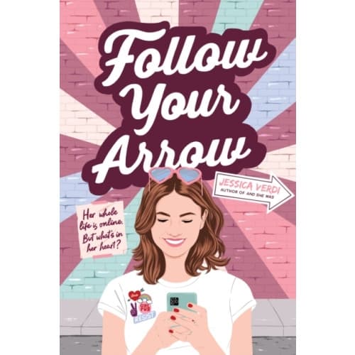 Follow Your Arrow (inbunden, eng)