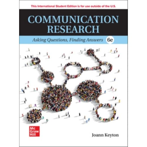 Communication Research: Asking Questions Finding Answers ISE (häftad, eng)