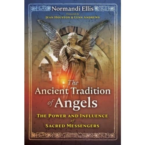 The Ancient Tradition of Angels (häftad, eng)