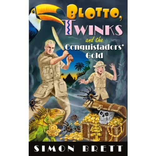 Blotto, Twinks and the Conquistadors' Gold (inbunden, eng)