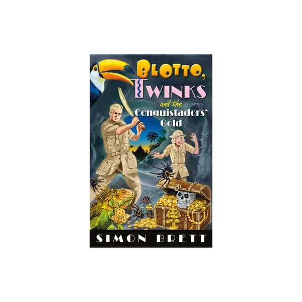 Blotto, Twinks and the Conquistadors' Gold (inbunden, eng)