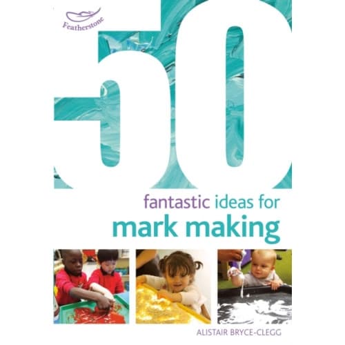 50 Fantastic Ideas for Mark Making (häftad, eng)