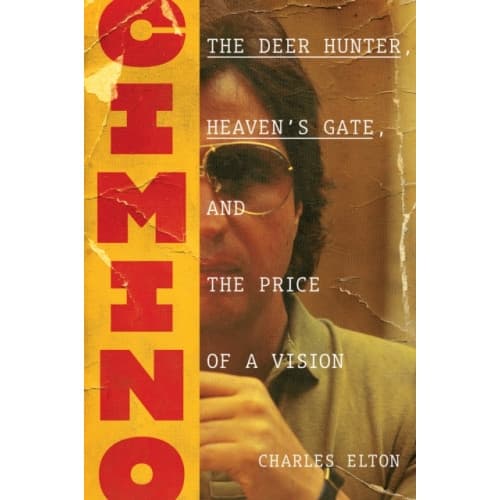 Cimino: The Deer Hunter, Heaven's Gate, and the Price of a Vision (inbunden, eng)