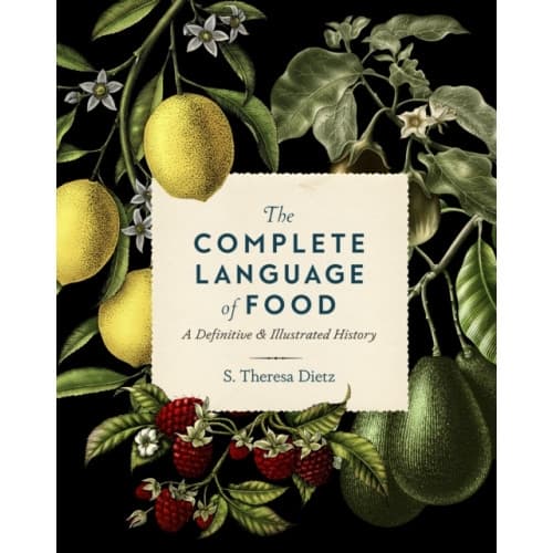 The Complete Language of Food (inbunden, eng)