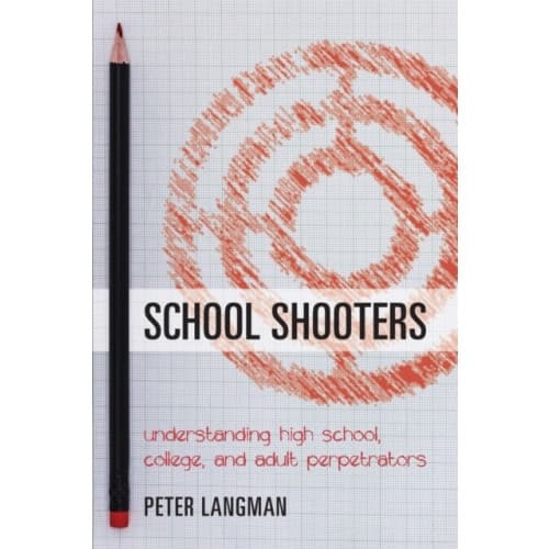 School Shooters (häftad, eng)