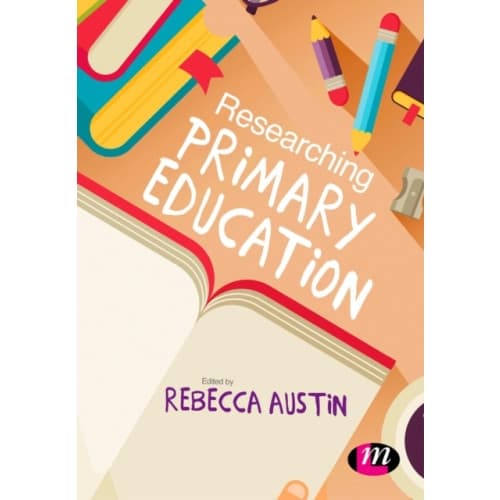 Researching Primary Education (häftad, eng)