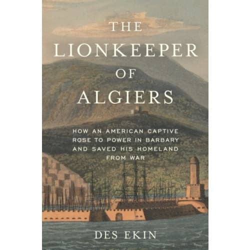 The Lionkeeper of Algiers (inbunden, eng)