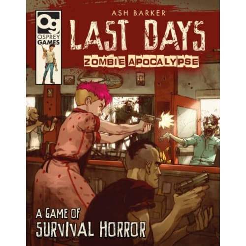 Last Days: Zombie Apocalypse (inbunden, eng)