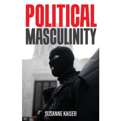 Political Masculinity (häftad, eng)