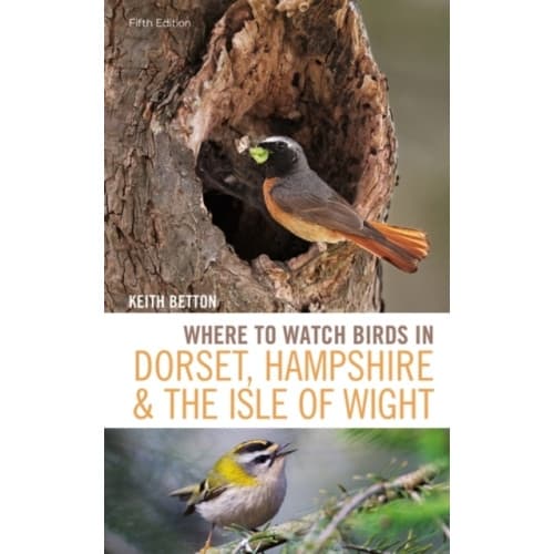 Where to Watch Birds in Dorset, Hampshire and the Isle of Wight (häftad, eng)
