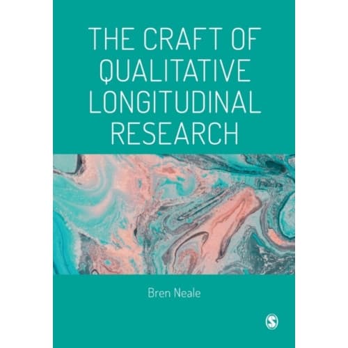 The Craft of Qualitative Longitudinal Research (häftad, eng)