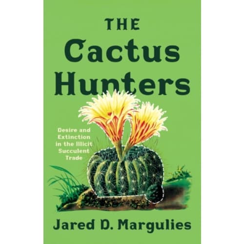 The Cactus Hunters (häftad, eng)