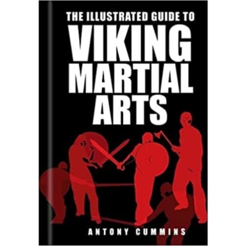 The Illustrated Guide to Viking Martial Arts (häftad, eng)