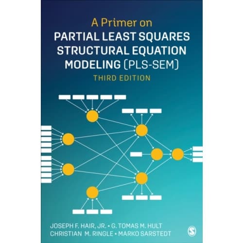 A Primer on Partial Least Squares Structural Equation Modeling (PLS-SEM) (häftad, eng)