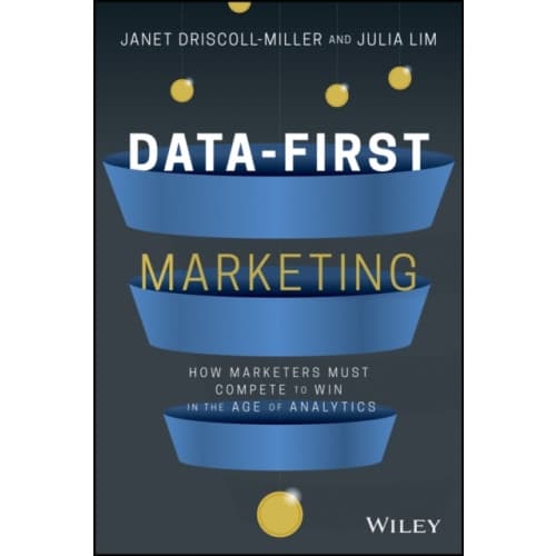 Data-First Marketing (inbunden, eng)