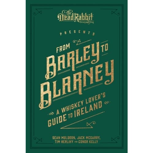 From Barley to Blarney (inbunden, eng)