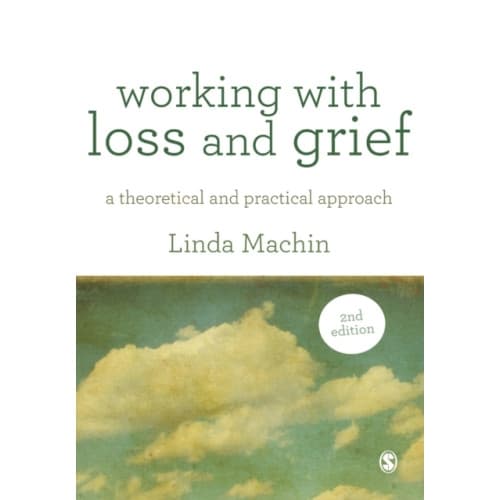 Working with Loss and Grief (häftad, eng)