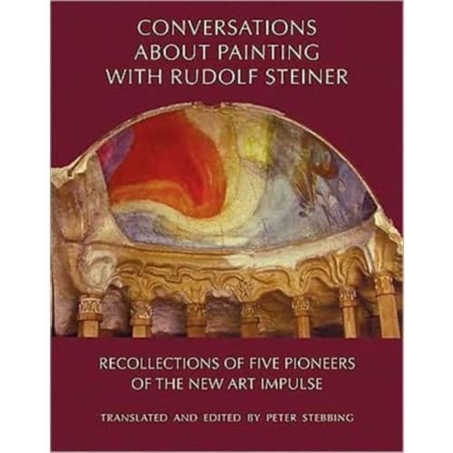 Conversations About Painting with Rudolf Steiner (inbunden, eng)