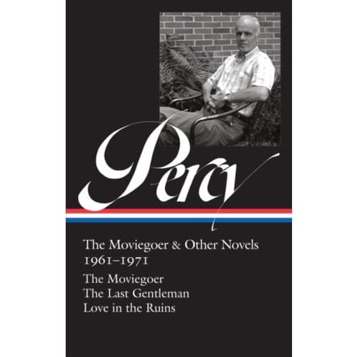 Walker Percy: The Moviegoer & Other Novels 1961-1971 (loa #380) (inbunden, eng)