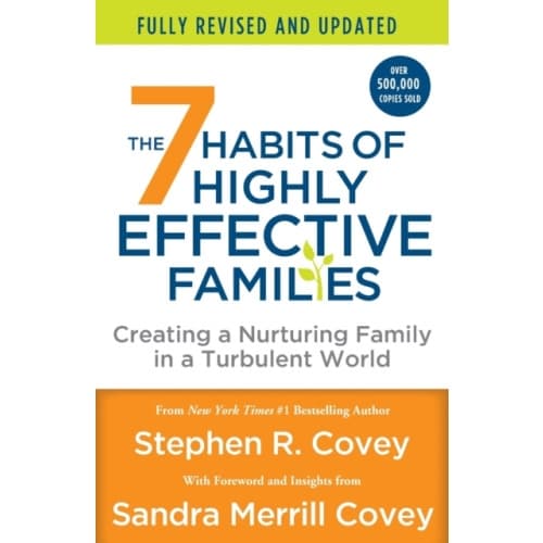 The 7 Habits of Highly Effective Families (Fully Revised and Updated) (häftad, eng)