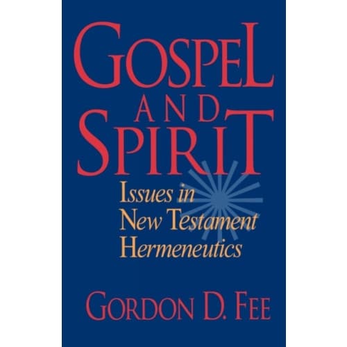 Gospel and Spirit – Issues in New Testament Hermeneutics (häftad, eng)