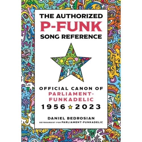 The Authorized P-Funk Song Reference (inbunden, eng)