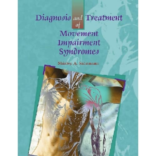 Diagnosis and Treatment of Movement Impairment Syndromes (inbunden, eng)