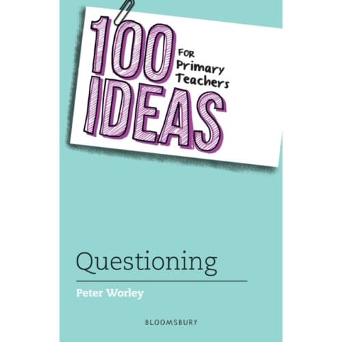 100 Ideas for Primary Teachers: Questioning (häftad, eng)