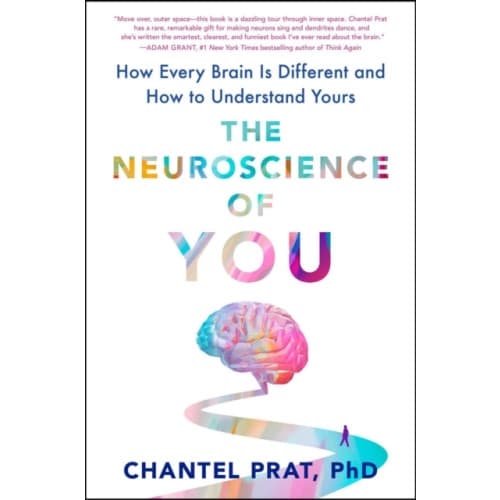 The Neuroscience of You (inbunden, eng)